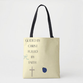 Guided by Christ Fueled by Faith Christian Tote  Bag