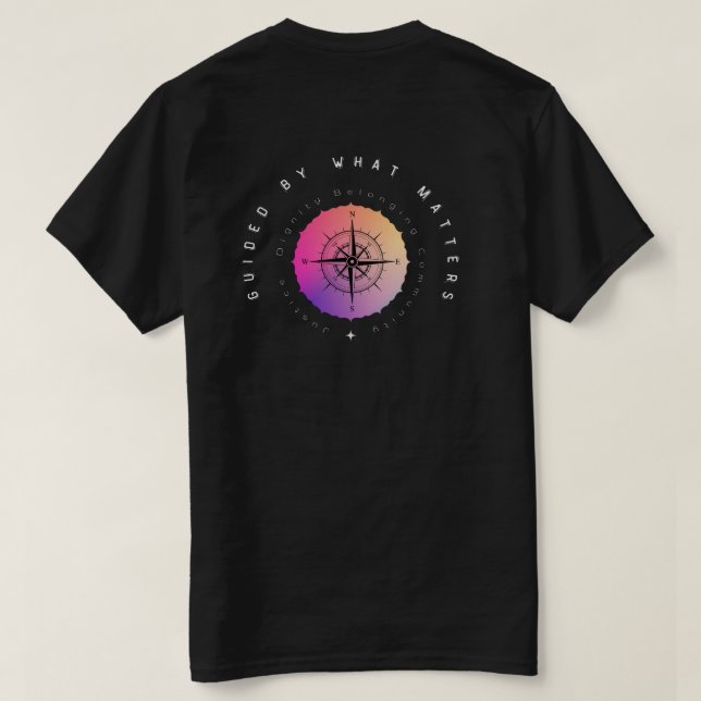 Guided by What Matters T-Shirt (Design Back)