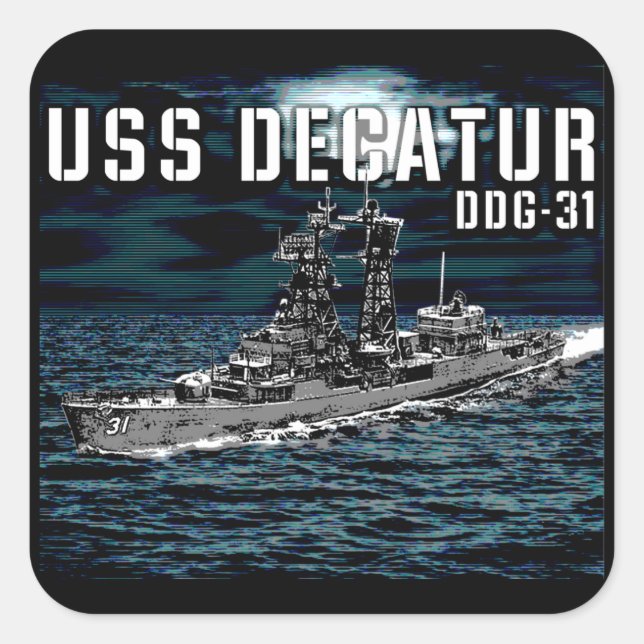 Guided missile destroyer Decatur Square Sticker (Front)