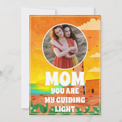  guiding light mom Mothers Day Photo Flat Card