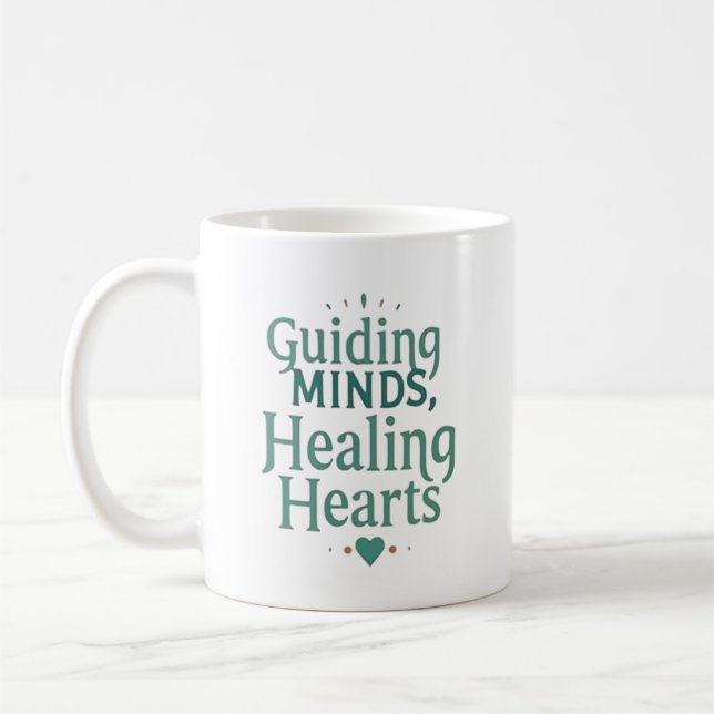 Guiding Minds, Healing Hearts – School Counselor Coffee Mug (Left)