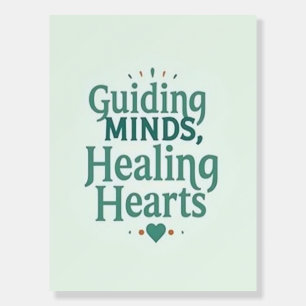 Guiding Minds, Healing Hearts – School Counselor Foam Board