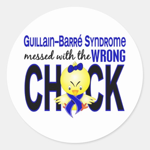 Guillain Barre Syndrome Messed With Wrong Chick Classic Round Sticker