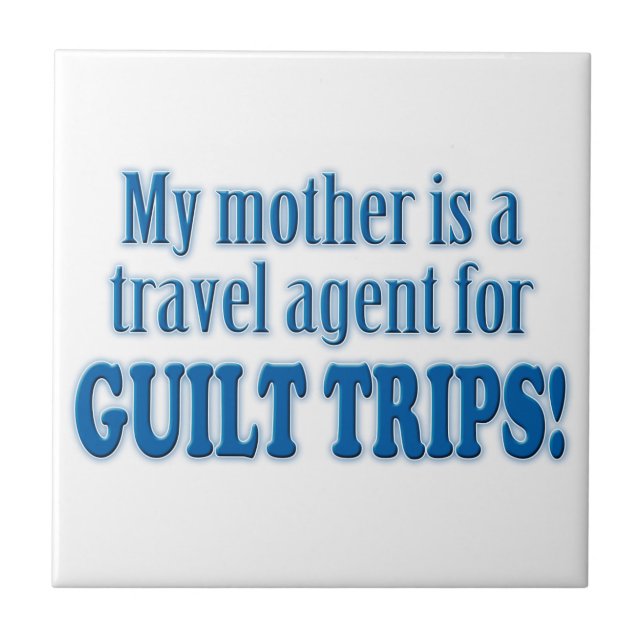Guilt Trips Ceramic Tile (Front)