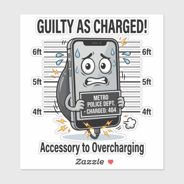 Guilty As Charged – Funny Overcharged Phone Pun Sticker (Sheet)