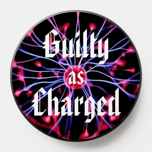 Guilty as Charged Plasma Ball PopSocket