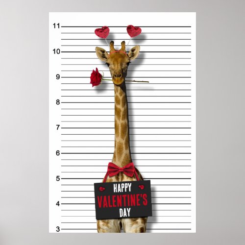 Guilty Mugshot Giraffe Funny Happy Valentines Day Poster