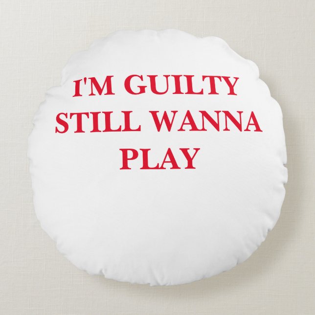GUILTY Round Pillow (Front)