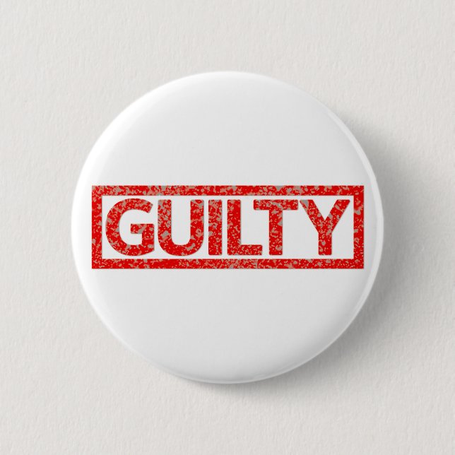 Guilty Stamp Button (Front)