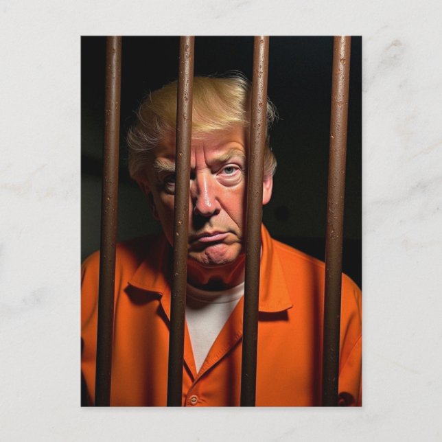 Guilty Trump Sits in Jail Rusty Bars Postcard (Front)