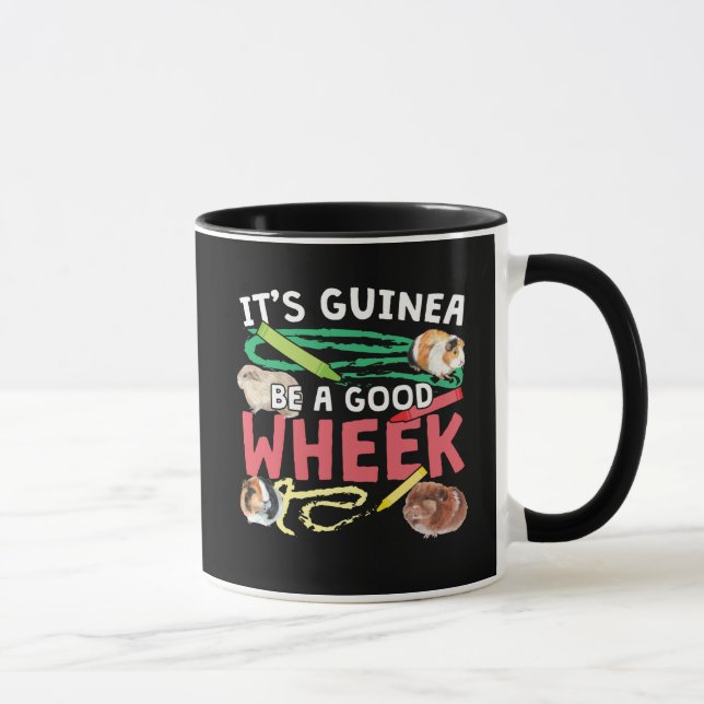 Guinea Be a Good Wheek -Guinea Pig Pun Mug (Right)