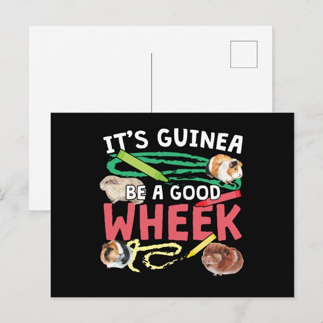 Guinea Be a Good Wheek -Guinea Pig Pun Postcard (Front/Back)