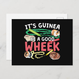 Guinea Be a Good Wheek -Guinea Pig Pun Postcard