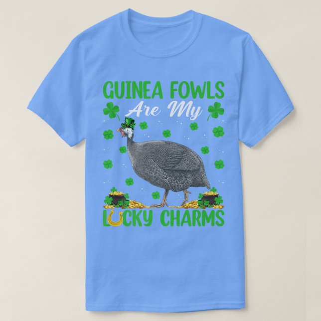 Guinea Fowl Are My Lucky Charms Guinea Fowl St Pat T-Shirt (Design Front)