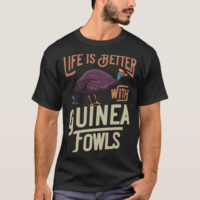 Guinea Fowl  Chicken Hen Farmer T-Shirt (Front)