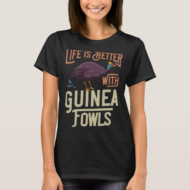 Guinea Fowl  Chicken Hen Farmer T-Shirt (Front)