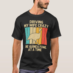 Guinea Fowl For Men Dad Bird  Chicken Farm T-Shirt