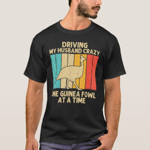 Guinea Fowl For Women Mom Bird  Chicken Farm T-Shirt