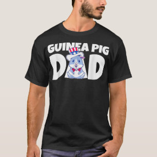 Guinea Pig Dad American Furry Potato For Domestic  T-Shirt