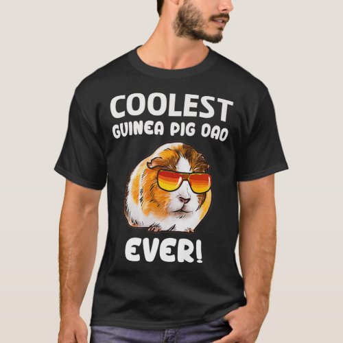 Guinea Pig Dad Gifts Guinea Pig Lovers Gift Guinea T_Shirt