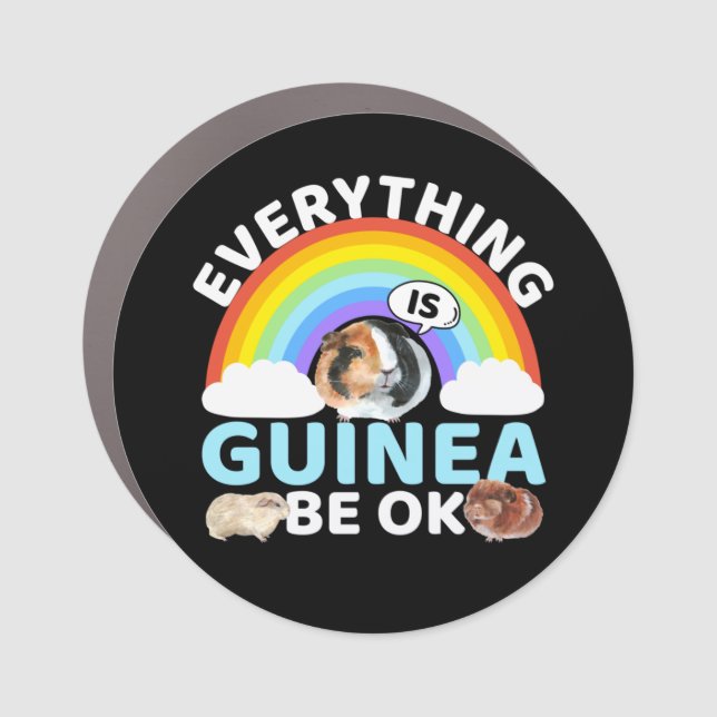 Guinea Pig - Guinea Be OK, Encouragement Car Magnet (Front)