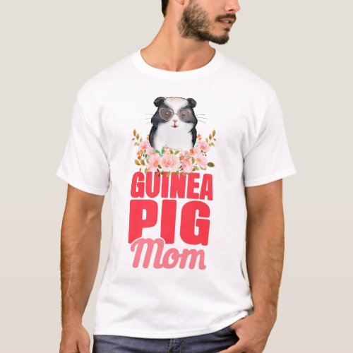 Guinea Pig Guinea Pig Mom Mom T_Shirt