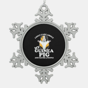 Guinea Pig I Care About My Guinea Pig Snowflake Pewter Christmas Ornament