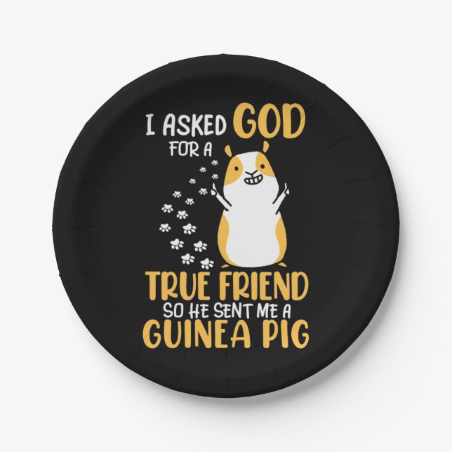 Guinea Pig Is True Friend Paper Plates (Front)