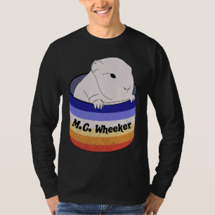Guinea Pig M C Wheeker Wheeking Cavy T-Shirt