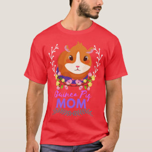 Guinea Pig Mama Rodent Pet Animal Love Cute Design T-Shirt
