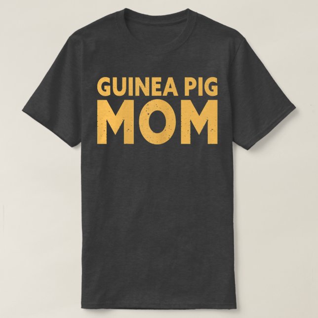 Guinea Pig Mom2232  T-Shirt (Design Front)