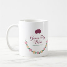 Guinea Pig Mom Mother's Day Mug, Floral Garland