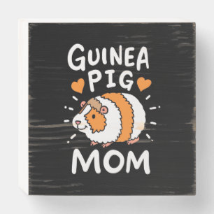 Guinea Pig Mother Wooden Box Sign