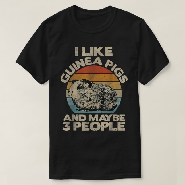 Guinea Pig Shirt, Guinea Pig Lover Tee, Funny Guin T-Shirt (Design Front)