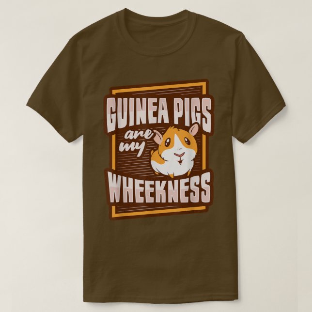 Guinea Pig Wheek Design for a Guinea Pig Lover 603 T-Shirt (Design Front)
