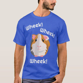 Guinea Pig Wheek Gift  - Guinea Pigs Birthday Clot T-Shirt