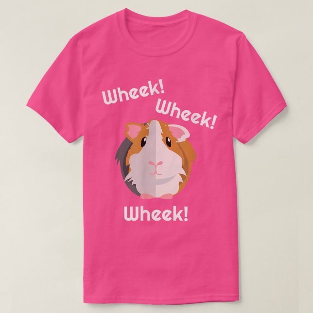 Guinea Pig Wheek Gift- Guinea Pigs Birthday Clothe T-Shirt (Design Front)