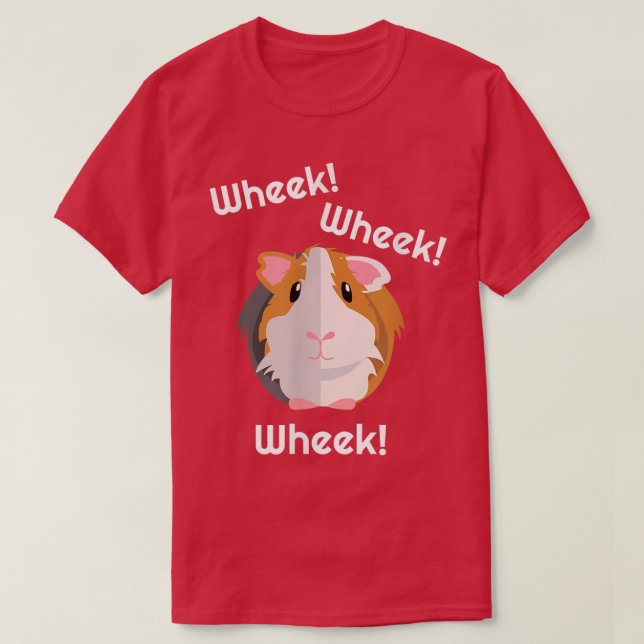Guinea Pig Wheek Gift T-Shirt - Guinea Pigs Birthd (Design Front)