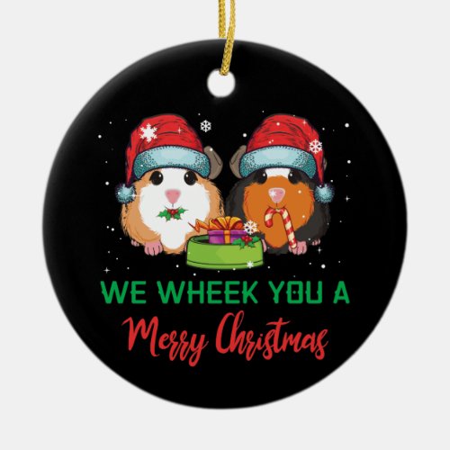 Guinea Pig Wheek You A Merry Christmas Ceramic Ornament