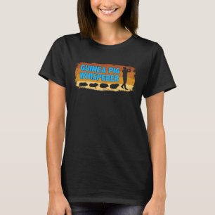 Guinea Pig Whisperer House Pet Animal For Men Wome T-Shirt