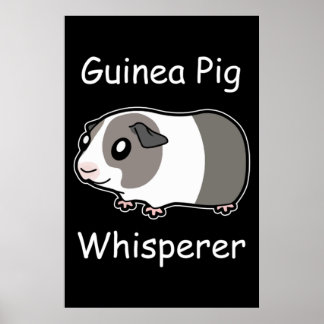 Guinea Pig Whisperer Poster