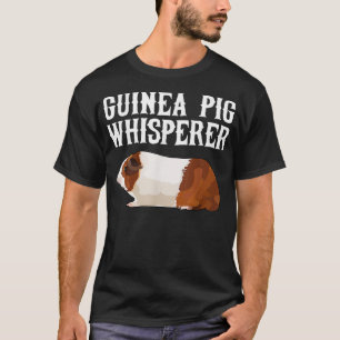 Guinea Pig Wisperer Funny Farm Animal Lover  T-Shirt