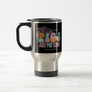 Guinea Pigs Are My Spirit Animal     Travel Mug
