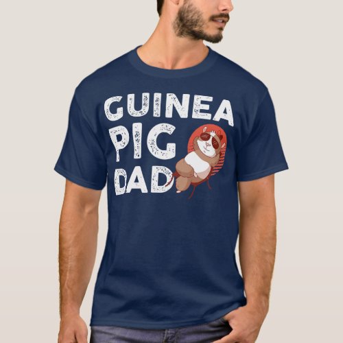 Guinea Pigs Dad  T_Shirt