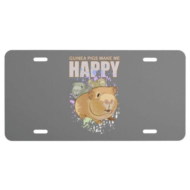 Guinea Pigs Make Me Happy License Plate (Front)
