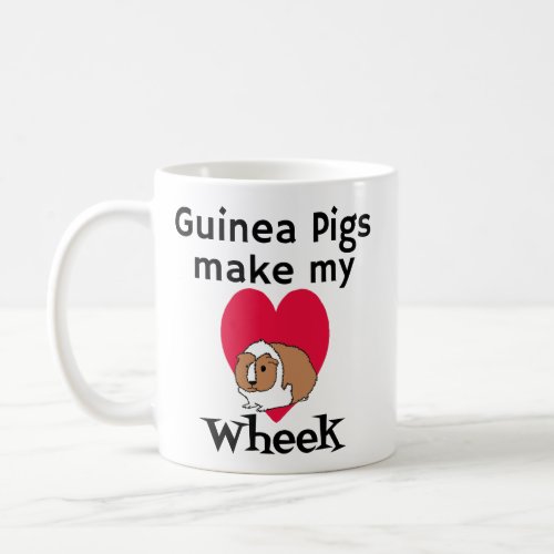 Guinea Pigs Make My Heart Wheek Mug