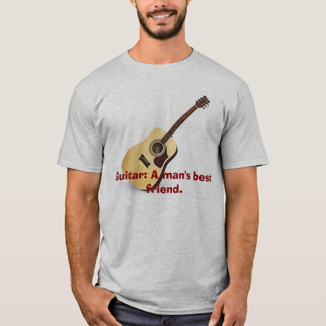 Guitar: A man's best friend. T-Shirt (Front)