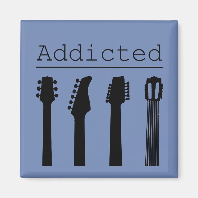 Guitar addicted magnet (Front)