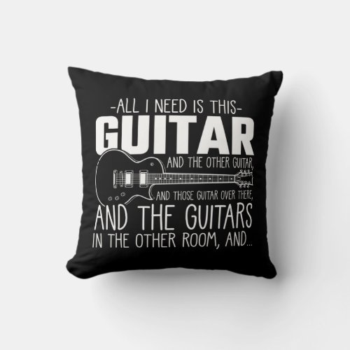 Guitar addicted Musician Music Instrument Hoarding Throw Pillow