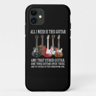 Guitar All I Need Is This Guitar Any Musician iPhone 11 Case